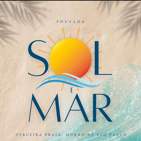 Pousada Sol E Mar Morro de Sao Paulo Luaran gambar